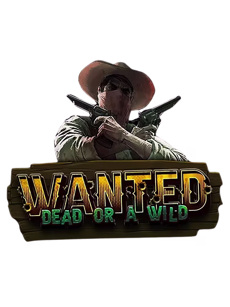 Wanted Dead or a Wild